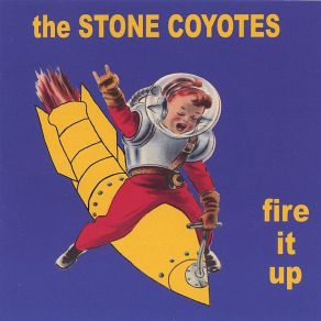 Download track Stars In Her Eyes The Stone Coyotes