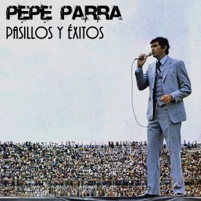 Download track Pasional Pepe Parra