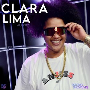 Download track Tudo Muda (Ao Vivo) Clara Lima