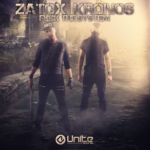 Download track Fuck The System (Radio Edit) Zatox