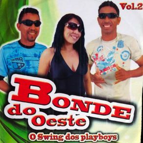 Download track Eu Amo Bonde Do Oeste