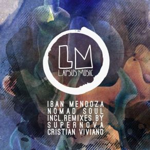 Download track Nomads Original Mix Iban Mendoza