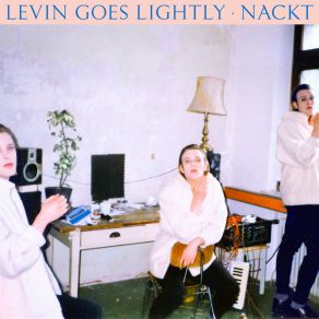 Download track Nackt Levin Goes Lightly