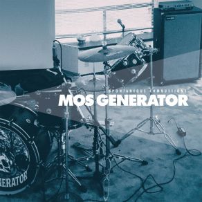 Download track Who Goes There, Pt. 1 & 2 Mos Generator