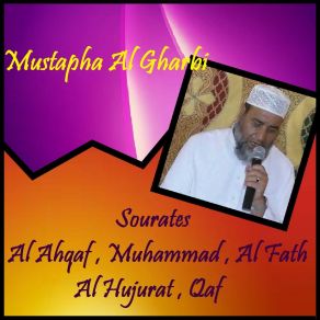 Download track Sourate Al Fath (Quran) Mustapha Al Gharbi