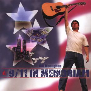 Download track Requiem For 9 / 11 Bill Monaghan