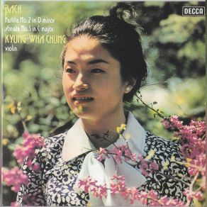 Download track Partita For Solo Violin No. 2 In D Minor, BWV 1004: I. Allemande Kyung - Wha Chung