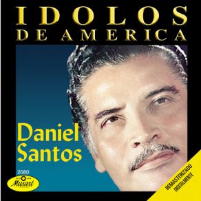 Download track El Ultimo Adios Daniel Santos