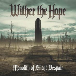 Download track The Last Breath Of Dusk Wither The Hope