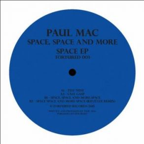 Download track Space, Space And More Space (Ritzi Lee Remix) Paul Mac