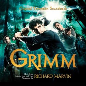 Download track Goodnight Sweet Grimm: Never Stopped Loving Richard Marvin