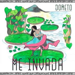 Download track Me Invada Doreto