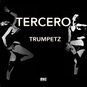 Download track Trumpetz (Vocal Extended) Tercero