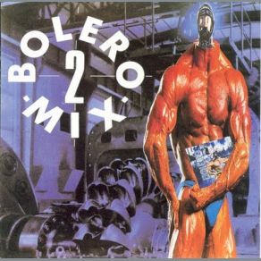 Download track Bolero Mix 02 B The Bolero