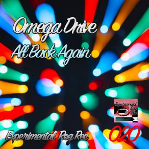 Download track All Back Again (Original Mix) Omega Drive