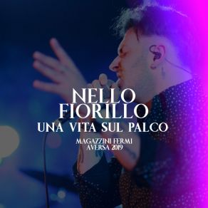 Download track Medley Sanremo (Live Magazzini Fermi Aversa 2019) Nello Fiorillo