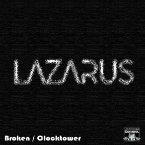 Download track Clocktower Lazarus (UK)