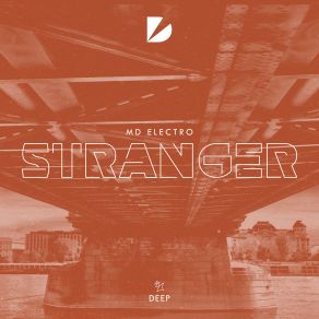 Download track Stranger MD Electro