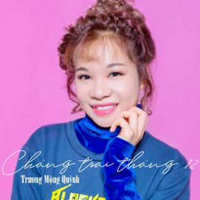 Download track Xuân Đến Trương Mộng Quỳnh