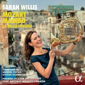 Download track 06 - II. Adagio Sarah Willis, Havana Lyceum Orchestra