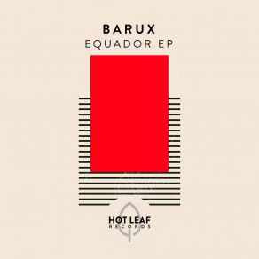 Download track Equador BARUX