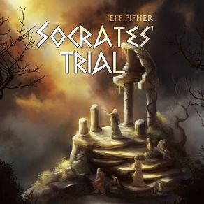 Download track Socrates' Trial Jeff Pifher