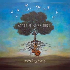 Download track Hide Nor Hair Matt Flinner Trio