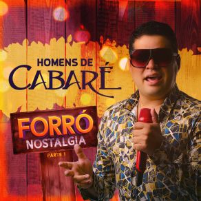 Download track Impossível Acreditar Que Perdi Você Homens De Cabaré