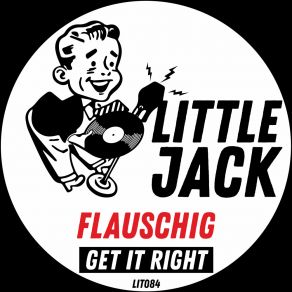 Download track Get It Right (Radio Edit) Flauschig