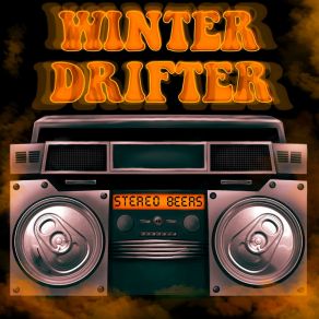 Download track Drag You Down Winter Drifter