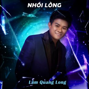 Download track Nhói Lòng # 2 Lam Quang Long