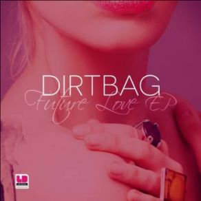 Download track Let's Scape (Original Mix) Dirtbag