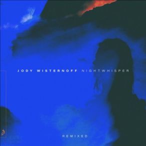 Download track Nightwhisper (Gorje Hewek Remix) Jody WisternoffJames Grant