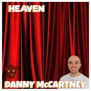 Download track Heaven (Acoustic (Piano, Strings And Voice)) Danny McCartneyVoice