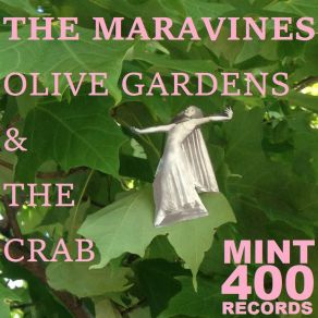 Download track Olive Gardens The Maravines