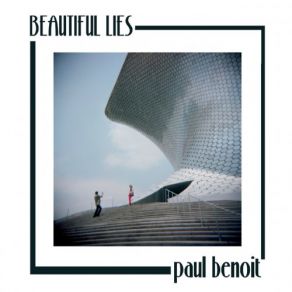 Download track Cactus Met The Sky Paul Benoit