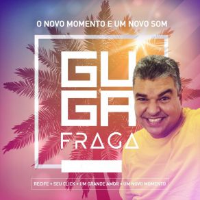 Download track Seu Click Guga Fraga