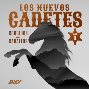 Download track Eran Cuatro De A Caballo Los Nuevos Cadetes
