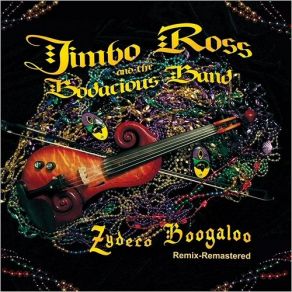 Download track Hot Tamale Baby Jimbo Ross, The Bodacious Band