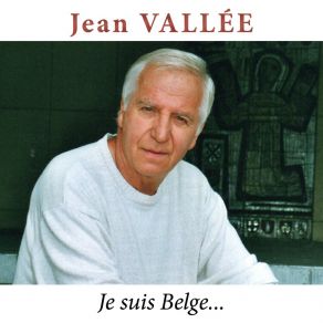 Download track Je T'aime À Tort Et À Travers (Version Remasterisée [Remastered]) Jean ValléeÀ Travers