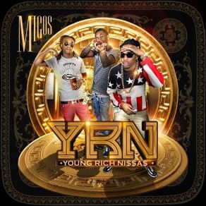 Download track Young Rich N * Ggas Migos