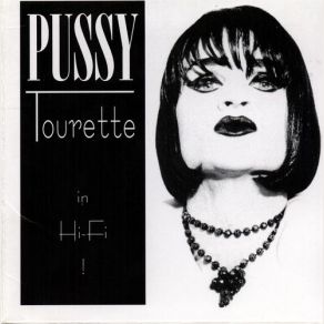 Download track Free Pussy Pussy Tourette