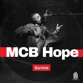 Download track Survive (Acappella) MCB HopeAcapella