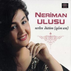 Download track Kurbanım Cananım Neriman Ulusu