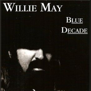 Download track Speak Your Mind Willie May