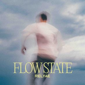 Download track Flow State Relyae