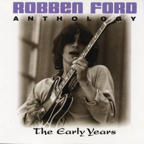 Download track Ladies Choice Robben Ford