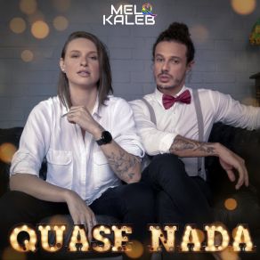 Download track Quase Nada Kaleb