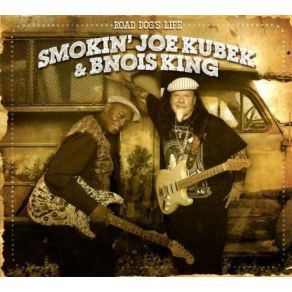 Download track K9 Blues Smokin' Joe Kubek, Bnois King