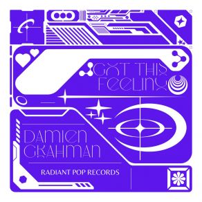 Download track Got This Feeling (Radio Edit) Damien Grahman